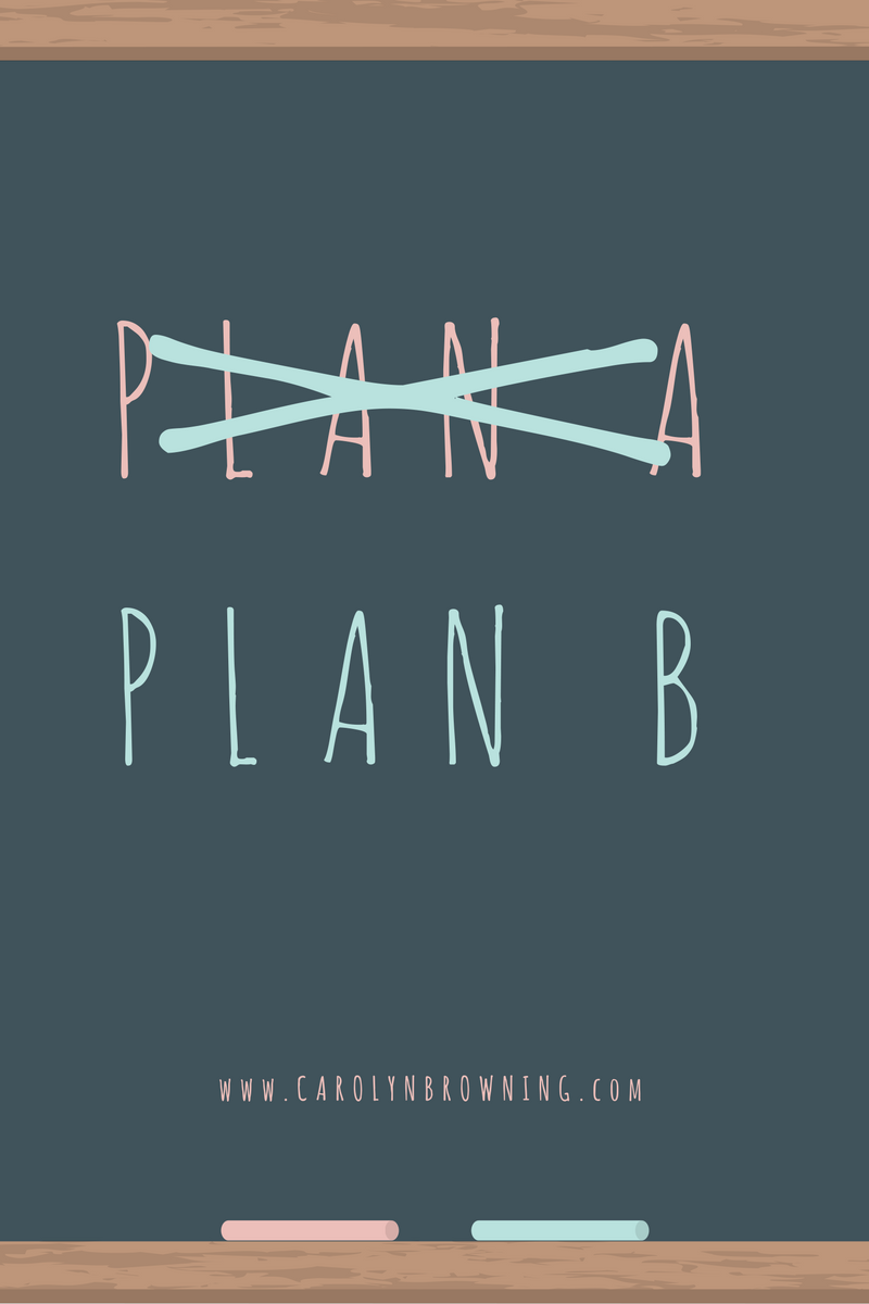 Plan A Plan B